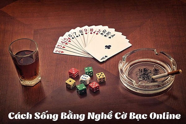 Hướng dẫn cách sống bằng nghề cờ bạc khi là đại lý nhà cái